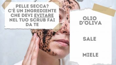 esfoliare la pelle senza irritazioni: eliminare alcuni ingredienti